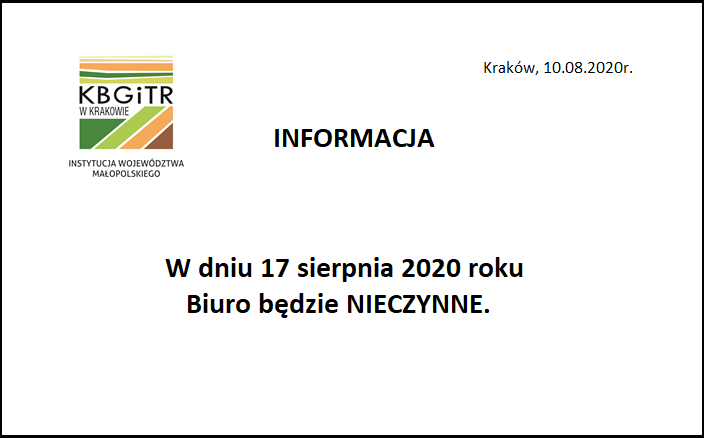 Informacja w dniu 17 sierpnia 2020 roku biuro będzie nieczynne